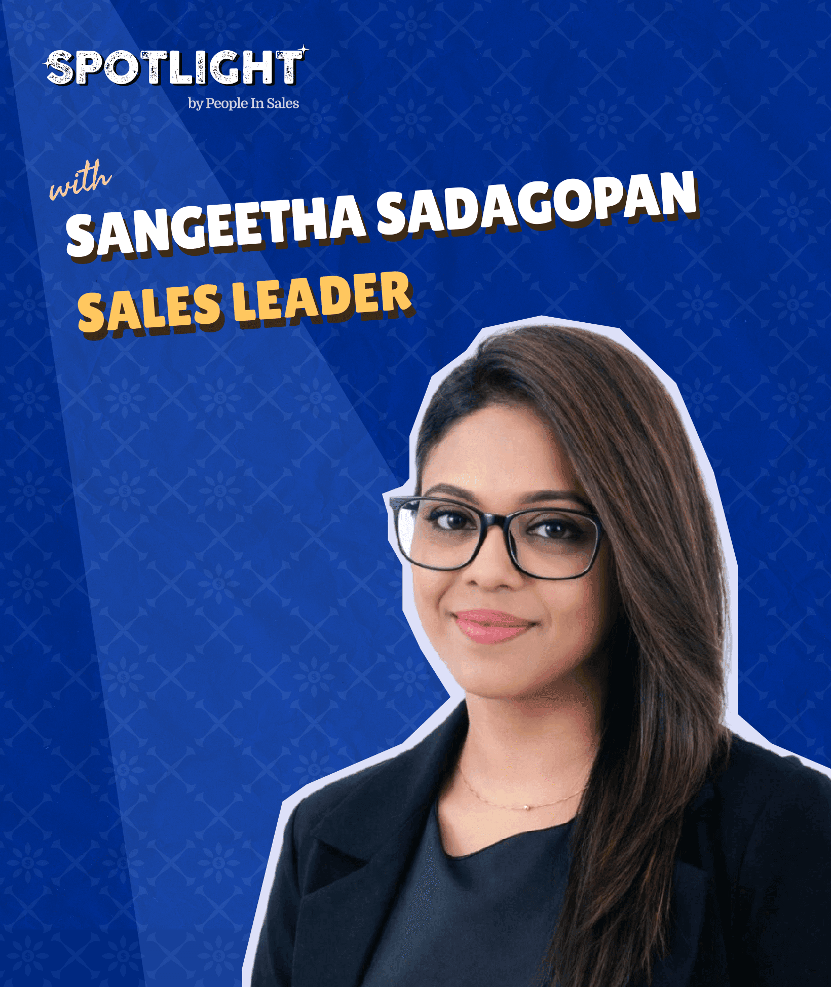 Sales Leader's Spotlight